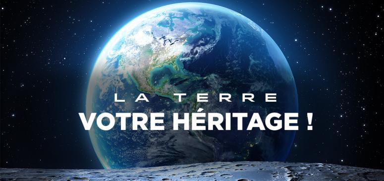 Front slider -- La Terre: votre héritage