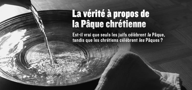 Front slider -- La vérité à propos de la Pâque chrétienne
