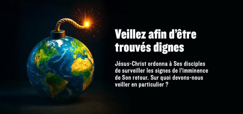 Front slider -- Veillez afin d’être trouvés dignes